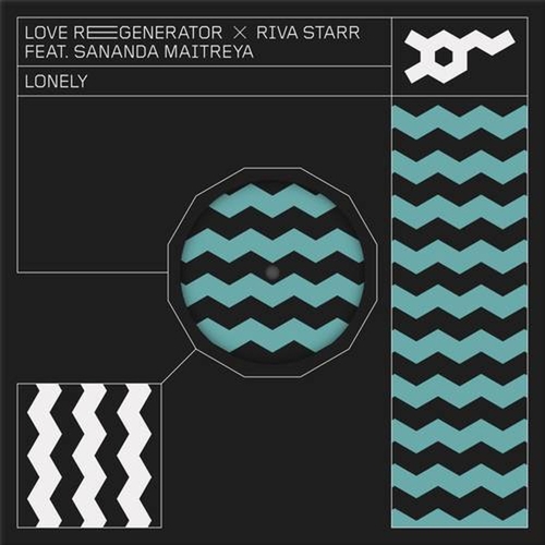 Riva Starr, Sananda Maitreya, Love Regenerator - Lonely [G0100047313759]